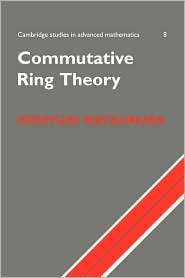 Commutative Ring Theory, (0521367646), H. Matsumura, Textbooks 