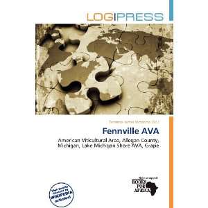    Fennville AVA (9786138481690) Terrence James Victorino Books