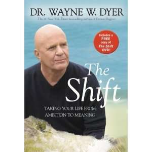  The Shift (with DVD) [Hardcover] Dr. Wayne W. Dyer Books