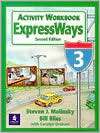 Activity Workbook ExpressWays Level 3, Vol. 3, (0135708966), Steven 