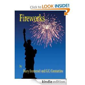 Fireworks Barry Brennessel, G.C. Constantine  Kindle 