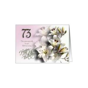  73rd Happy Birthday   White Lilies Card Toys & Games
