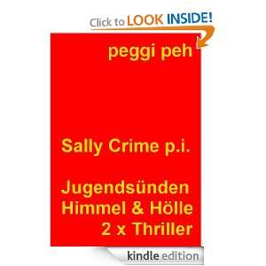 Sally Crime   Jugendsünden   Himmel & Hölle   2 x Thriller (German 