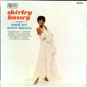  And We Were Lovers   Stereo Shirley Bassey Music