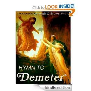 The Homeric Hymn to Demeter HOMER, Hugh G.Evelyn White  