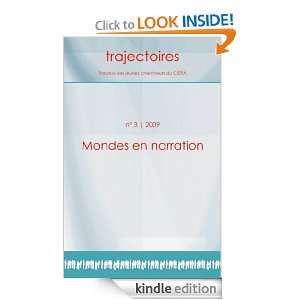 2009   Mondes en narration   Trajectoires (French Edition) Centre 