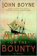 Mutiny on the Bounty John Boyne