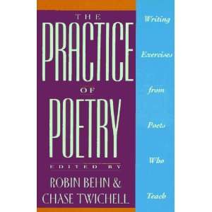   Writing Exercises From Poets Who Teach [Paperback] Robin Behn Books