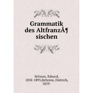   Â¶sischen Eduard, 1858 1893,Behrens, Dietrich, 1859  Schwan Books