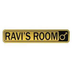   RAVI S ROOM  STREET SIGN NAME