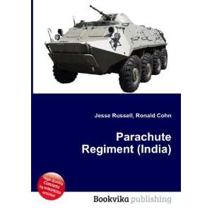 Parachute Regiment (India) Ronald Cohn Jesse Russell  