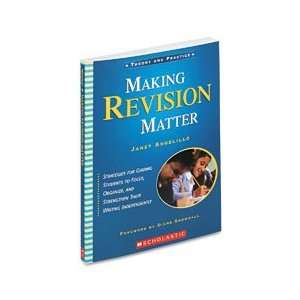  SCHOLASTIC Making Revision Matter Teacher`s Guide, Grade 3 