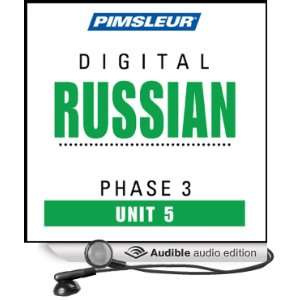 Russian Phase 3, Unit 05 Learn to Speak and Understand Russian with 