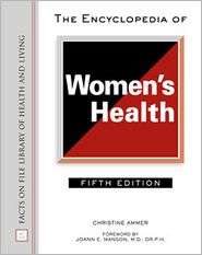 The Encyclopedia of Womens Health, (0816057907), Christine Ammer 