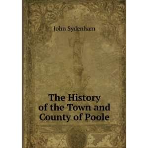   from the earliest period to the present time John Sydenham Books