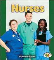 Nurses, (0822516926), Marlene Targ Brill, Textbooks   