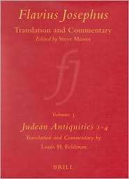 Flavius Josephus Translation and Commentary, Volume 3 Judean 