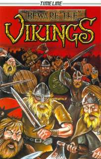 Beware the Vikings   Timeline Graphic Novels #9   2006  