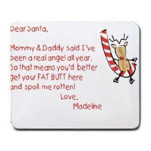 Dear Santa Letter Spoil Madeline Rotten Mousepad Office 