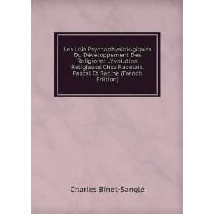   , Pascal Et Racine (French Edition) Charles Binet SanglÃ© Books