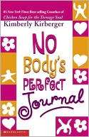 No Body Is Perfect Journal Kimberly Kirberger