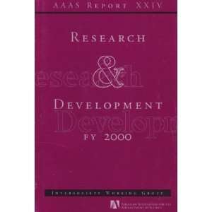  AAAS Report XXIV. Research & Development, FY2000 
