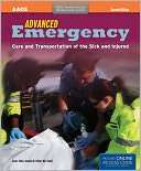 Advanced Emergency Care and Transportation of the Sick and Injured