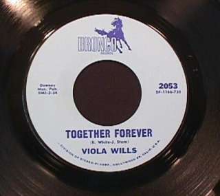 VIOLA WILLS Bronco TOGETHER FOREVER/DONT KISS ME NM  