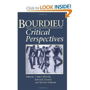  Bourdieu Critical Perspectives [Paperback] Edward Lipuma Books