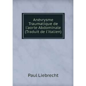   de laorte Abdominale (Traduit de litalien) Paul Liebrecht Books