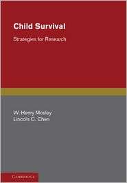 Child Survival Strategies for Research, (0521301939), W. Henry Mosley 