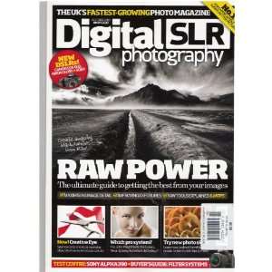 Digital SLR Photography Magazine (Raw Power, October 2010 
