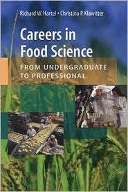 Careers in Food Science From Undergraduate to Professional 