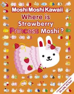   MoshiMoshiKawaii Where Is Strawberry Moshi? by Mind 