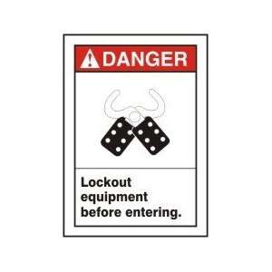  DANGER LOCKOUT EQUIPMENT BEFORE ENTERING (W/GRAPHIC) Sign 