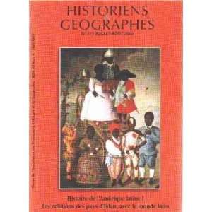  Historiens et geographes n° 371/ histoire de lamerique 