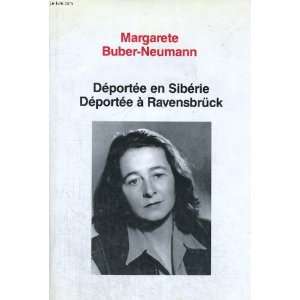     déportée à  ravensbrück Margarete BUBER NEUMANN Books