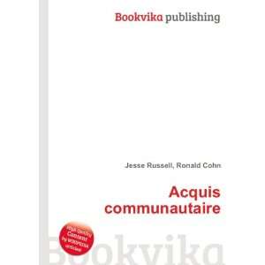  Acquis communautaire Ronald Cohn Jesse Russell Books