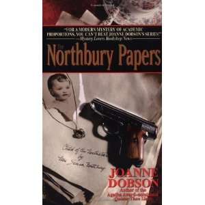    The Northbury Papers [Mass Market Paperback] Joanne Dobson Books