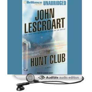  The Hunt Club (Audible Audio Edition) John Lescroart 