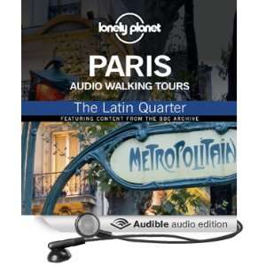  Lonely Planet Audio Walking Tours Paris The Latin 