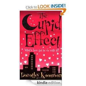 The Cupid Effect Dorothy Koomson  Kindle Store