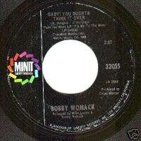 BABY YOU OUGHTA THINK IT OVER Bobby Womack Minit 32055  