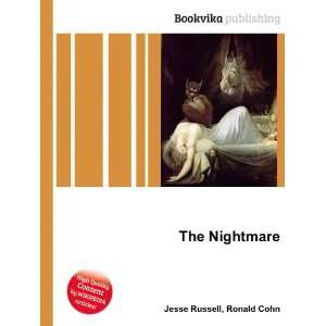  The Nightmare Ronald Cohn Jesse Russell Books