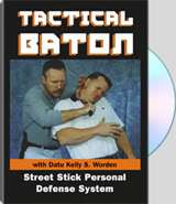   Press Tactical Baton by Datu Kelly S. Worden 805966056135  