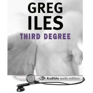  Third Degree (Audible Audio Edition) Greg Iles, Regina 