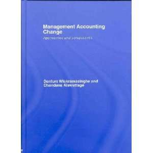   Accounting Change Danture/ Alawattage, Chandana Wickramasinghe Books