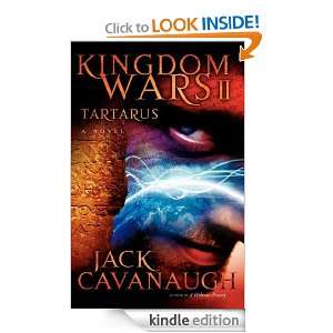 Tartarus Kingdom Wars II Jack Cavanaugh  Kindle Store