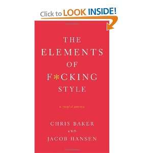  The Elements of F*cking Style A Helpful Parody [Paperback 