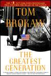 The Greatest Generation, (0385334621), Tom Brokaw, Textbooks   Barnes 